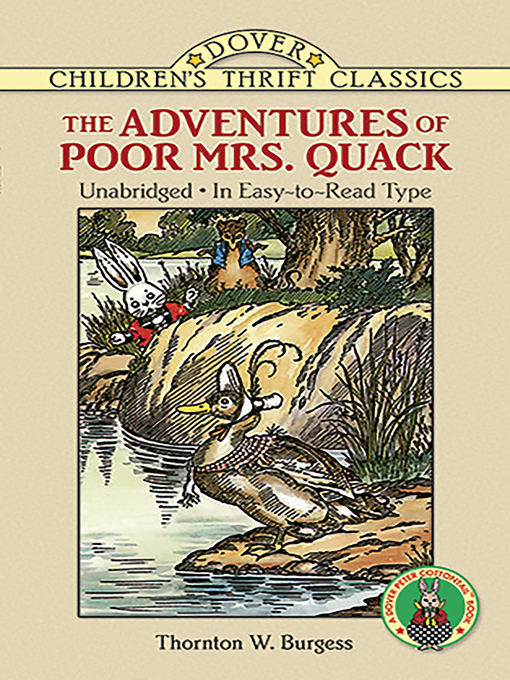 Title details for The Adventures of Poor Mrs. Quack by Thornton W. Burgess - Available